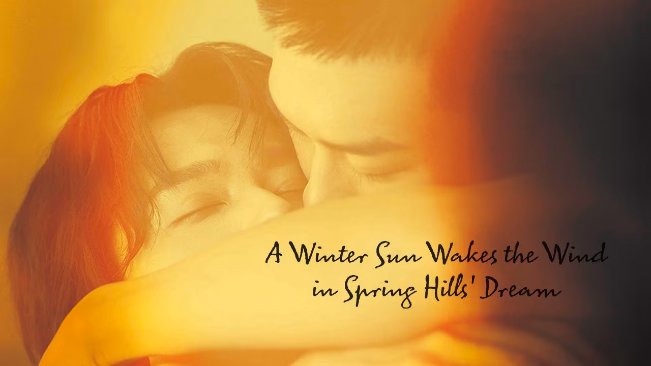 A Winter Sun Wakes the Wind in Spring Hills’ Dream (Extra Ep)