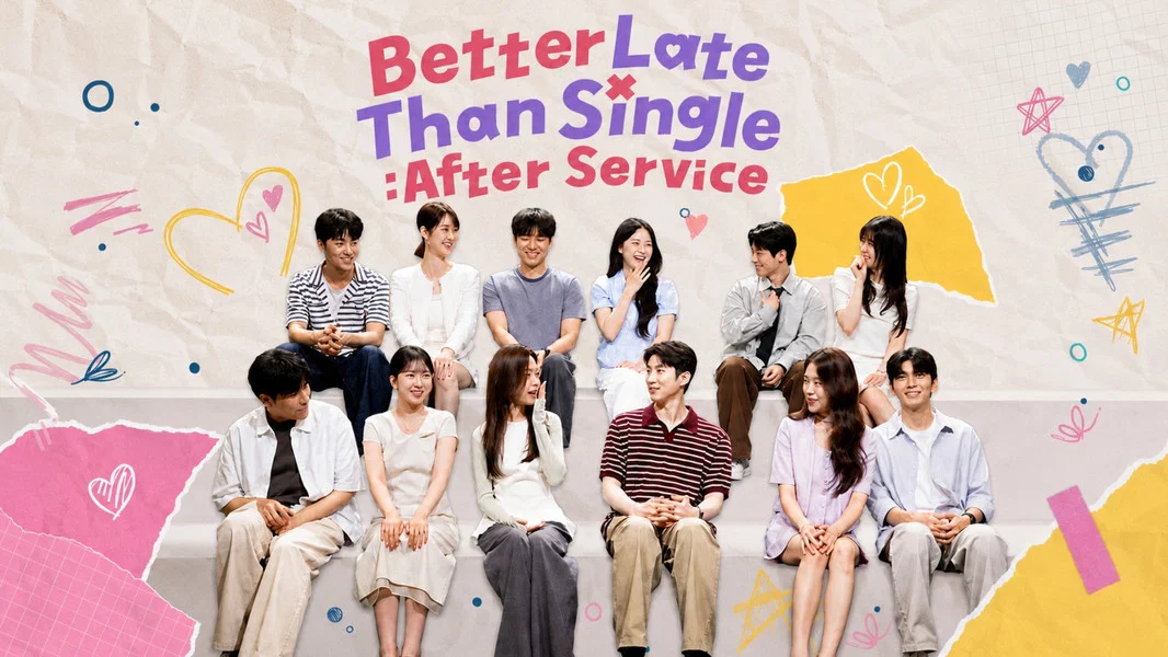 Better Late Than Single: After Service (2026)