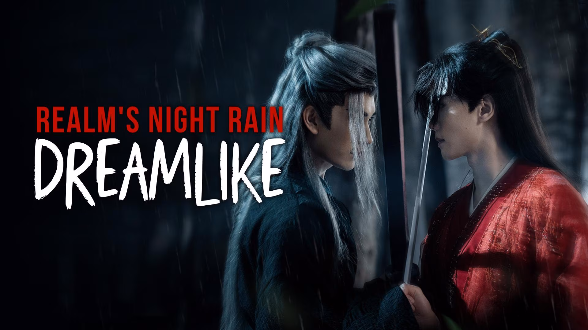 Realm’s Night Rain Dreamlike Episode 24
