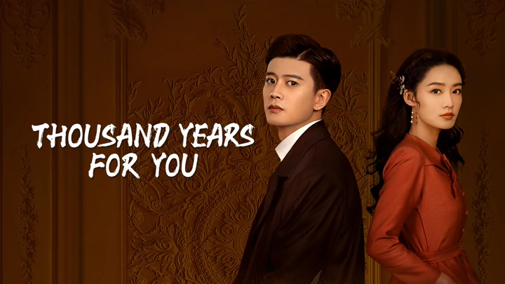 Thousand Years For You